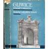 Katalog zabytków sztuki w Polsce. T. 6: Województwo katowickie. Z. 5: Powiat gliwicki / Gliwice i powiat