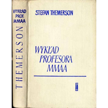 Wykład profesora Mmaa