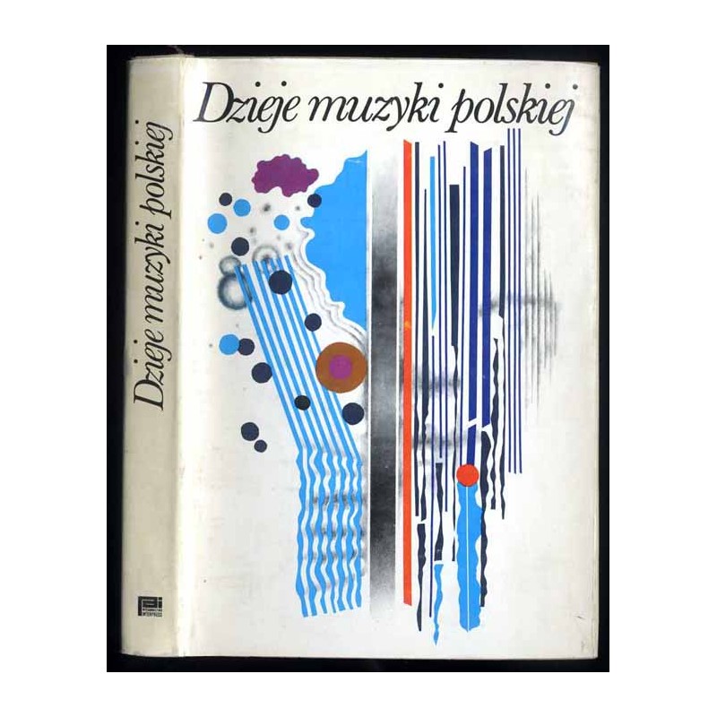 Dzieje muzyki polskiej w zarysie