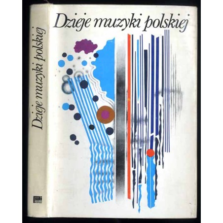 Dzieje muzyki polskiej w zarysie