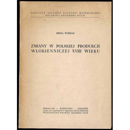 Zmiany w polskiej produkcji włókienniczej XVIII wieku