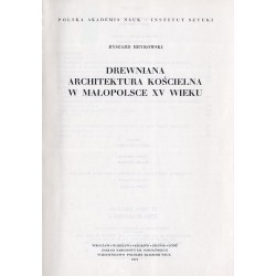 Drewniana architektura kościelna w Małopolsce XV wieku