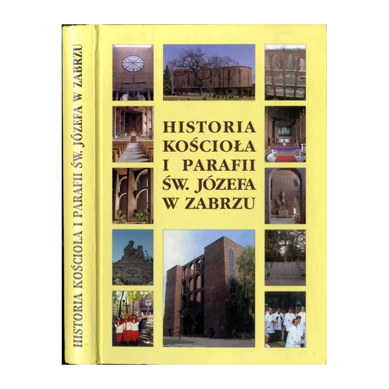 Historia kościoła i parafii św. Józefa w Zabrzu