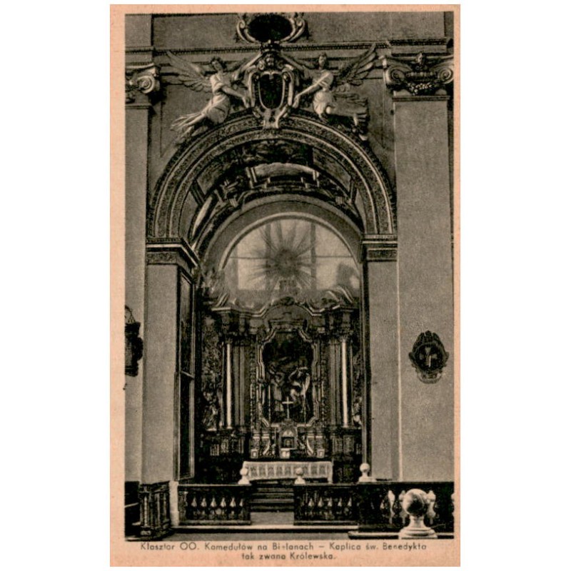 Klasztor OO. Kamedułów na Bielanach - Kaplica św. Benedykta tak zwana Królewska.