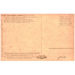 Lázne Tatranská Lomnica dľa orig. E. Kosy. Grandhotel Praha komfortne zariadený. Pre zimné športy ma dokonca zvlaštnu lanovu drá