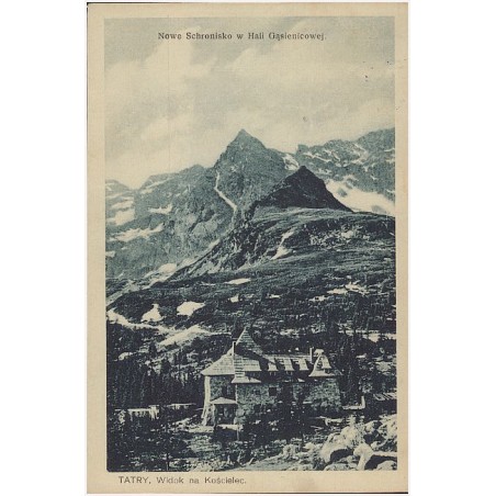 Tatry. Widok na Kościelec. Nowe Schronisko na Hali Gąsienicowej