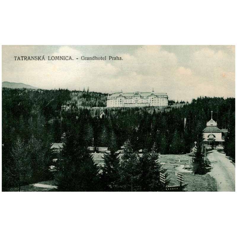 Tatranská Lomnica. - Grandhotel Praha.