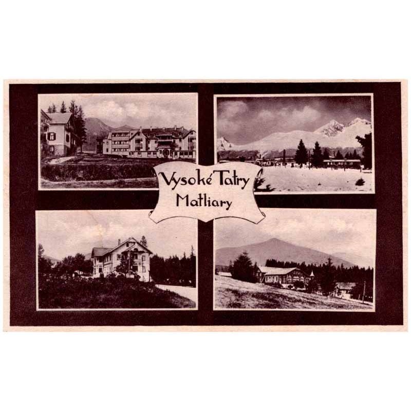Vysoké Tatry. Matliary / Rewers: Vysoké Tatry - Matliary