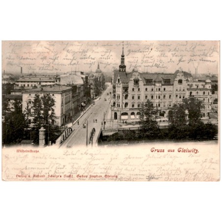 Gruss aus Gleiwitz. Wilhelmstraße.