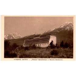 "Palace" Sanatorium v Novom Smokovci.