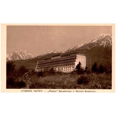 "Palace" Sanatorium v Novom Smokovci.