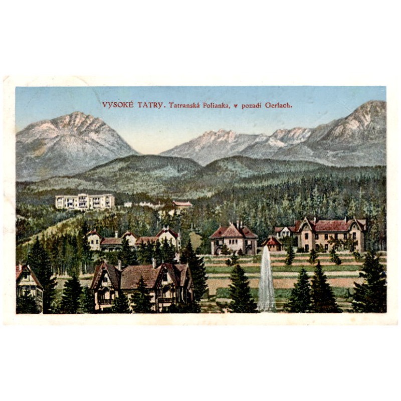 Vysoké Tatry. Tatranská Polianka, v pozadí Gerlach.