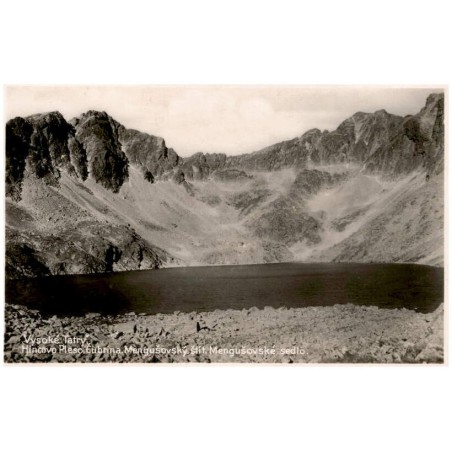 Vysoké Tatry. Híncovo Pleso. Čubrina. Mengušovský štít. Mengušovské sedlo.