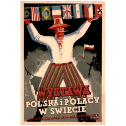 Wystawa Polska i Polacy w świecie. Warszawa · sierpień 1934. Muzeum Wojska al. 3go maja