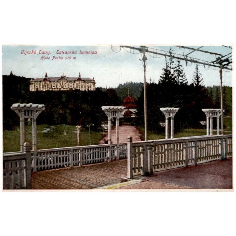 Vysoké Tatry. Tatranská Lomnica Hohe Praha 910 m