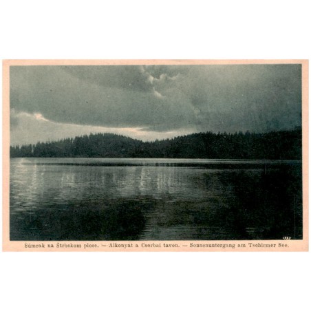 Súmrak na Štrbskom plese. - Alkonyat a Csorbai tavon. - Sonnenuntergang am Tschirmer See. 1935