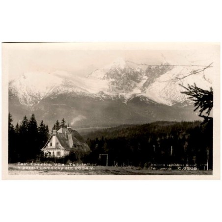 Tatr. Lomnica. Villa "Tulipán" v pozadí Lomnický štít 2634 m. C.6209