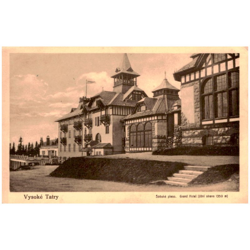 Vysoké Tatry. Štrbské pleso. Grand Hotel (jižni strana 1350 m)