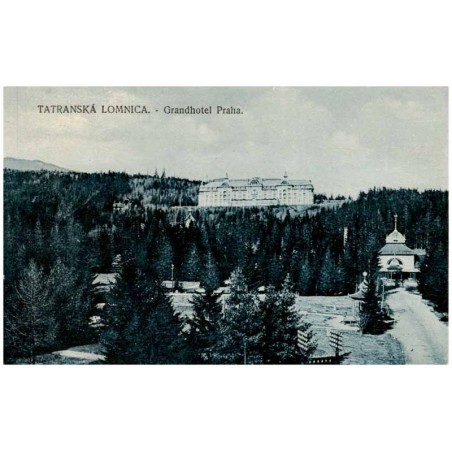 Tatranská Lomnica. - Grandhotel Praha.