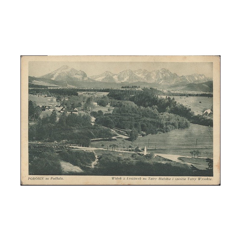 Poronin na Podhalu. Widok z Łosiówek na Tatry Bielskie i spiskie Tatry Wysokie. Nr. 177. Fot. T. S. Zwoliński [...]
