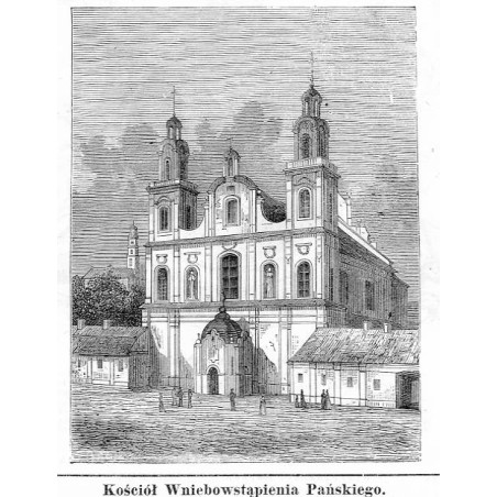 "Kościół Wniebowstąpienia Pańskiego."