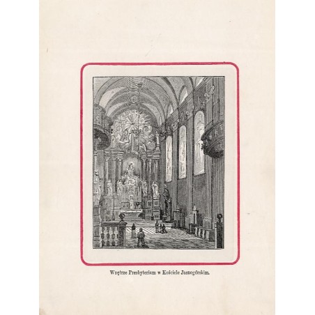 Jasna Góra / 5. "Wnętrze Presbyterium w Kościele Jasnogórskim."