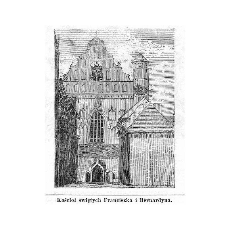 "Kościół świętych Franciszka i Bernardyna."