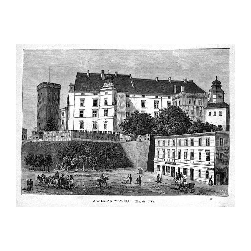Zamek na Wawelu / "ZAMEK NA WAWELU [...] 571"