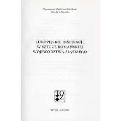Europejskie inspiracje w sztuce romańskiej województwa śląskiego [Praca zbiorowa]