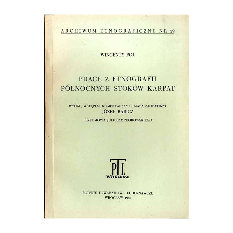 Prace z etnografii północnych stoków Karpat
