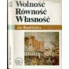 Wolność. Równość. Własność. Rewolucje burżuazyjne