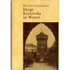 Droga Królewska na Wawel