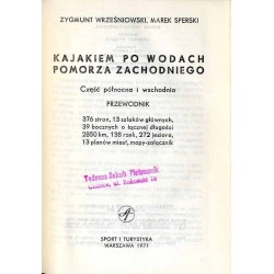 Kajakiem po wodach Pomorza Zachodniego. Część północna i wschodnia. Przewodnik