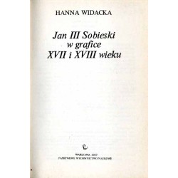 Jan III Sobieski w grafice XVII i XVIII wieku