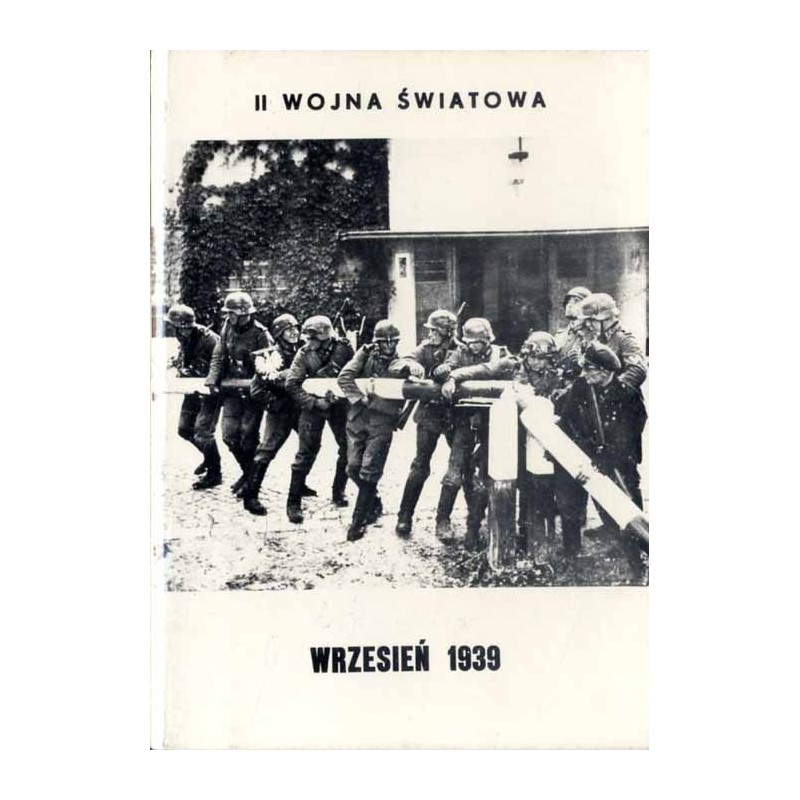 Wrzesień 1939. II wojna światowa