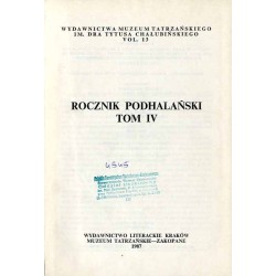 Rocznik Podhalański. T. 4 (1987) / Wspomnienia Jana Kantego Andrusikiewicza w świetle źródeł / Stanisława Cerchy nie wydana mono