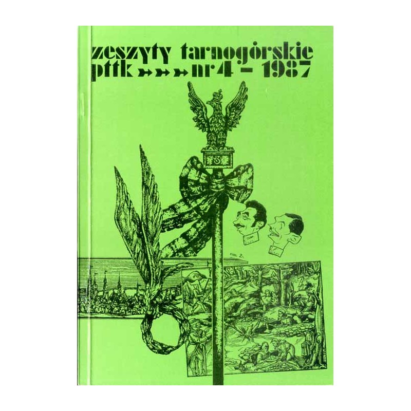 Zeszyty Tarnogórskie. Nr 4 (1987) / Tobie Ojczyzno! Ślązacy - żołnierze 1 Samodzielnej Brygady Spadochronowej - polegli i zmarli