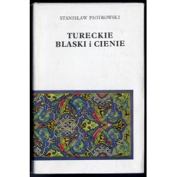 Tureckie blaski i cienie