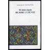 Tureckie blaski i cienie