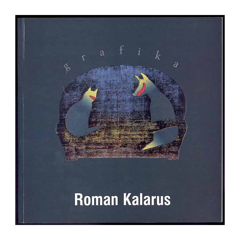 Roman Kalarus grafika