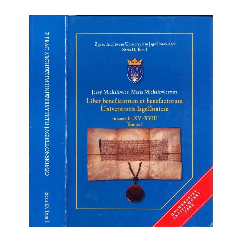 Fundationes pecuniariae Universitatis Iagellonicae in saeculis XV-XVIII