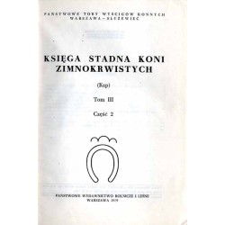 Księga Stadna Koni Zimnokrwistych (Kzp). T. 3. Cz. 2