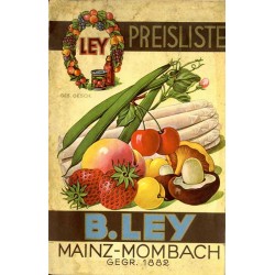 B. Ley Konserven-Fabrik. Mainz-Mombach. Gegründet 1882. Preis-Verzeichnis. Ernte 1938/39