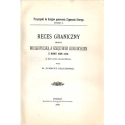 Reces graniczny między Wielkopolską a Księstwem Głogowskim z roku 1528-1531