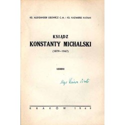 Ksiądz Konstanty Michalski (1879-1947)