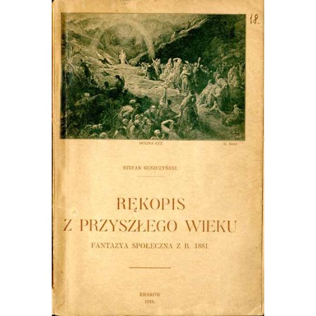 Rękopis z przyszłego wieku. Fantazya społeczna z r. 1881