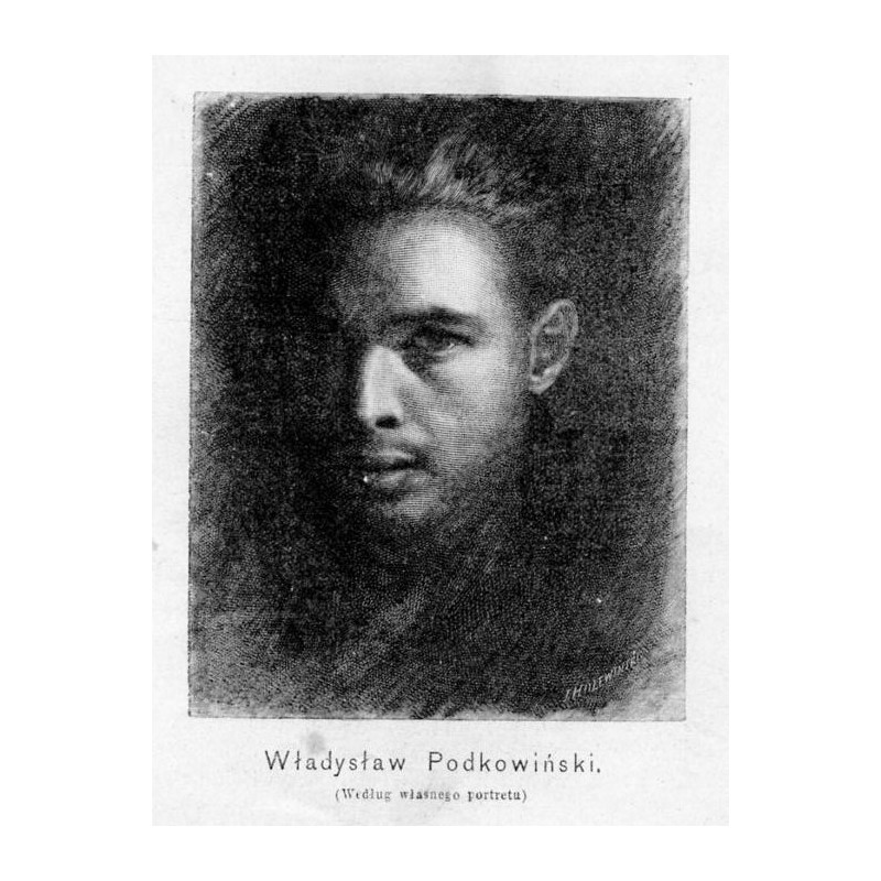 "Władysław Podkowiński. (Według własnego portretu)"