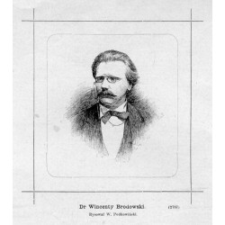 "Dr Wincenty Brodowski. Rysował W. Podkowiński. (2737)"