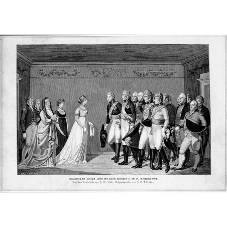 "Begegnung der Königin Louise mit Kaiser Alexander I. am 10. November 1802. Nach dem Kupferstiche von J. Fr. Bolt Originalgemäl