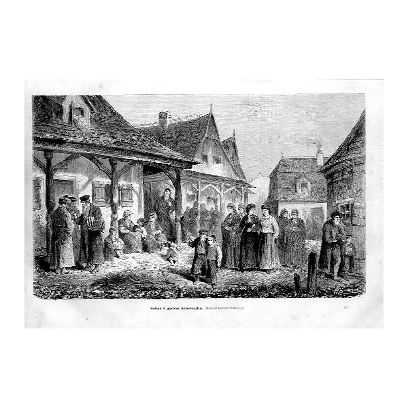 "Sabat w małém miasteczku. Rysunek Henryka Pillati'ego. 207"